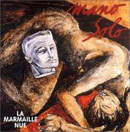 Mano Solo - La Marmaille Nue